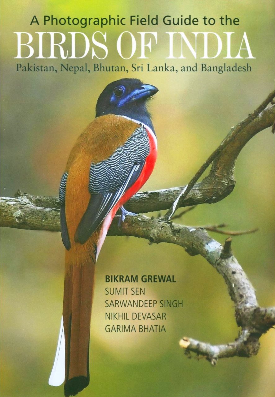 New Book: A Photographic Field Guide To The Birds Of India, Pakistan ...